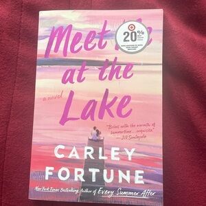 Meet me at the lake by carley fortune